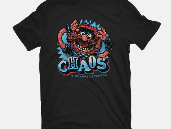 Chaos Is My Love Language