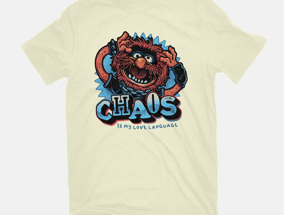 Chaos Is My Love Language