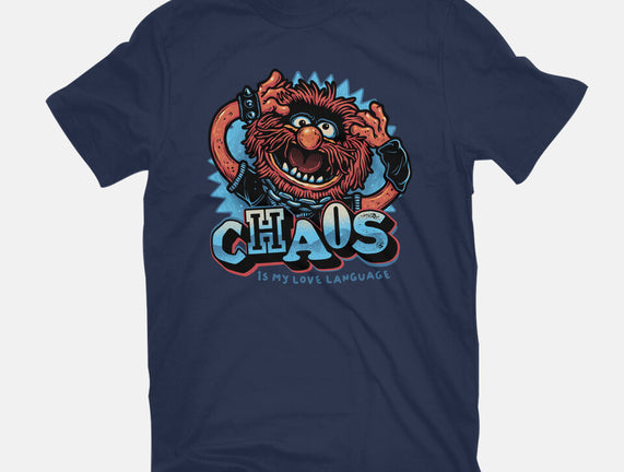 Chaos Is My Love Language