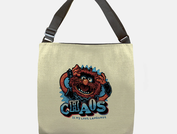 Chaos Is My Love Language