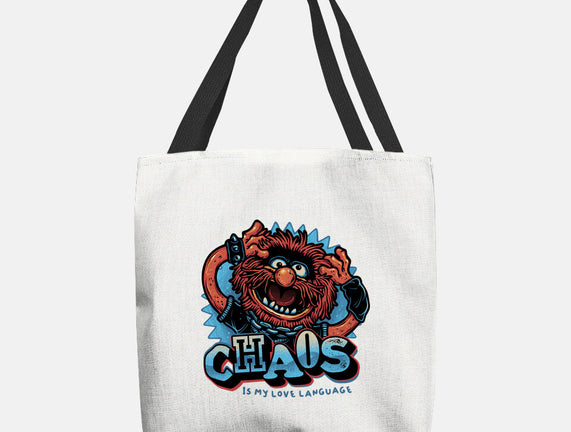 Chaos Is My Love Language