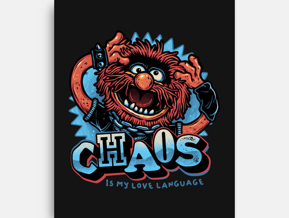 Chaos Is My Love Language