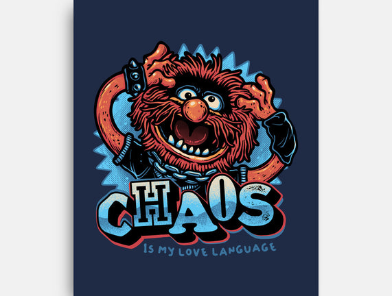 Chaos Is My Love Language