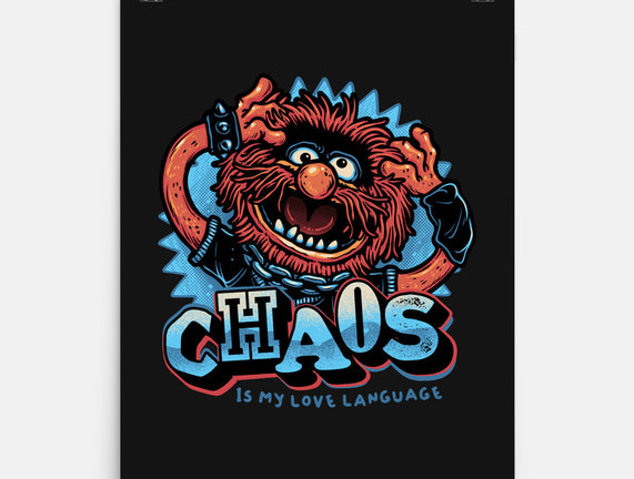 Chaos Is My Love Language