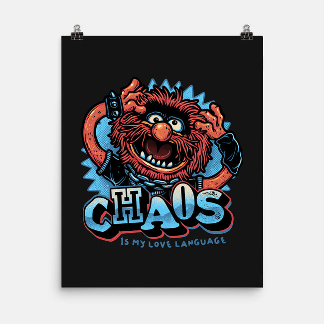 Chaos Is My Love Language-None-Matte-Poster-glitchygorilla