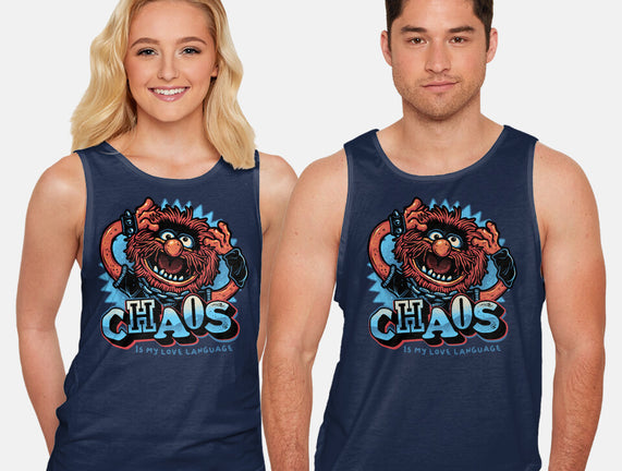 Chaos Is My Love Language