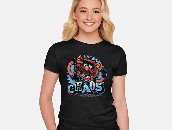 Chaos Is My Love Language