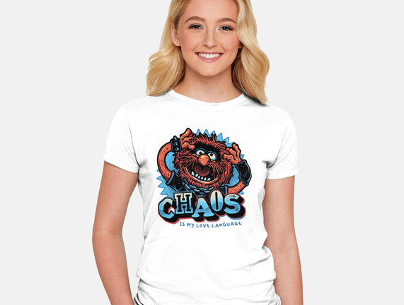Chaos Is My Love Language