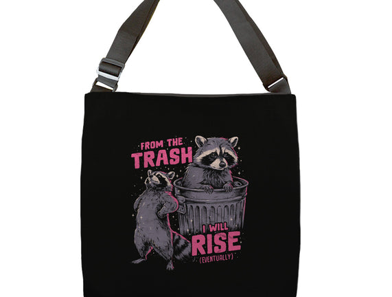 Rise From The Trash