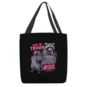 Rise From The Trash