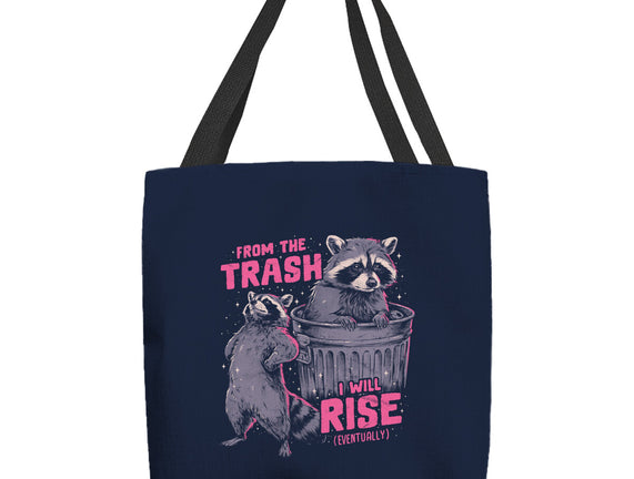 Rise From The Trash