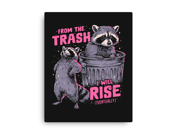 Rise From The Trash