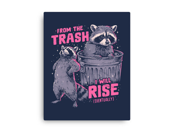 Rise From The Trash