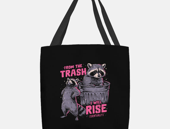 Rise From The Trash