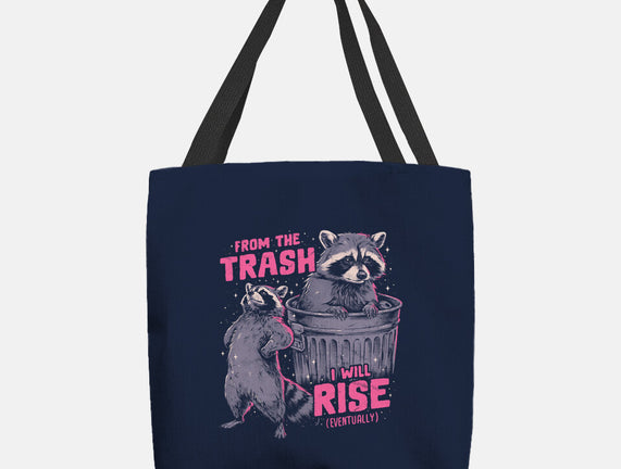 Rise From The Trash