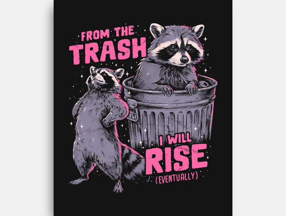 Rise From The Trash