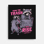 Rise From The Trash-None-Stretched-Canvas-eduely