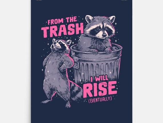 Rise From The Trash