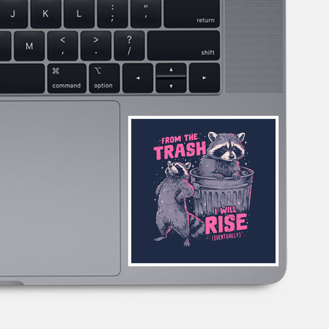 Rise From The Trash-None-Glossy-Sticker-eduely