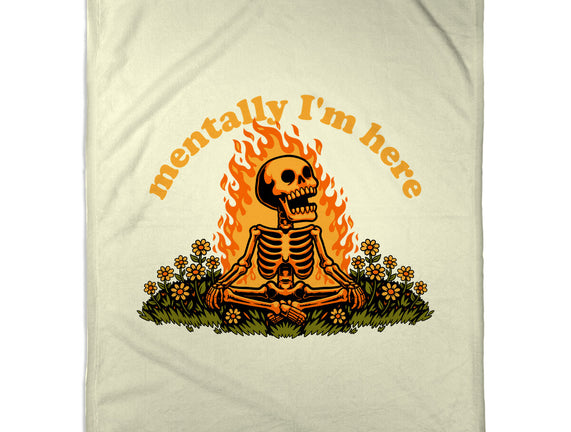 Mentally Here Skeleton