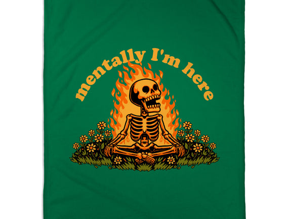 Mentally Here Skeleton