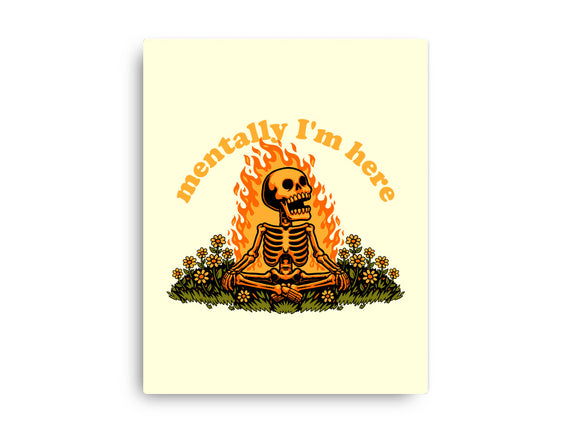 Mentally Here Skeleton