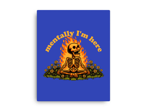 Mentally Here Skeleton