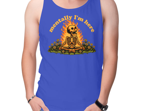 Mentally Here Skeleton