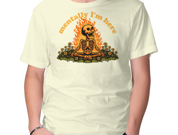 Mentally Here Skeleton