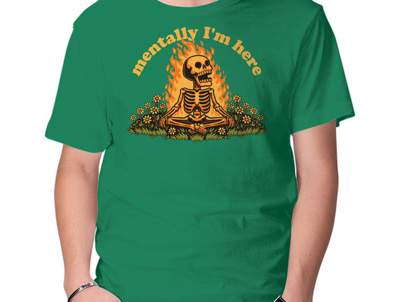 Mentally Here Skeleton