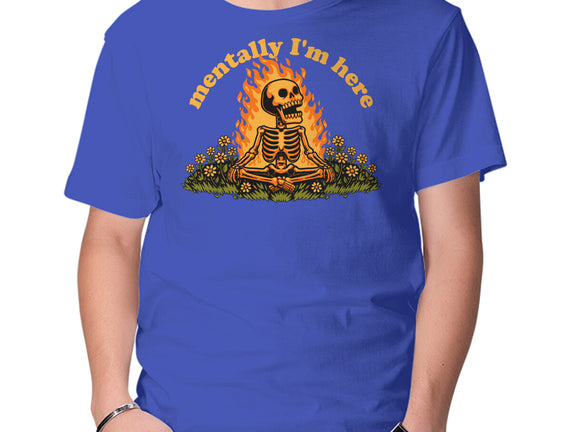 Mentally Here Skeleton