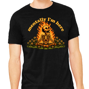 Mentally Here Skeleton