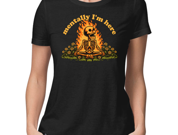 Mentally Here Skeleton