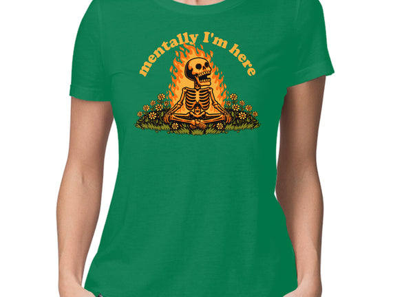 Mentally Here Skeleton