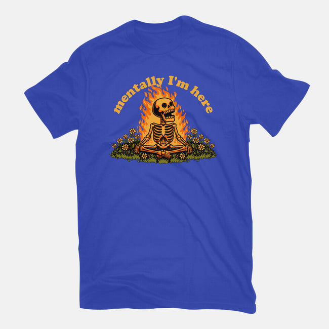 Mentally Here Skeleton-Mens-Heavyweight-Tee-Studio Mootant