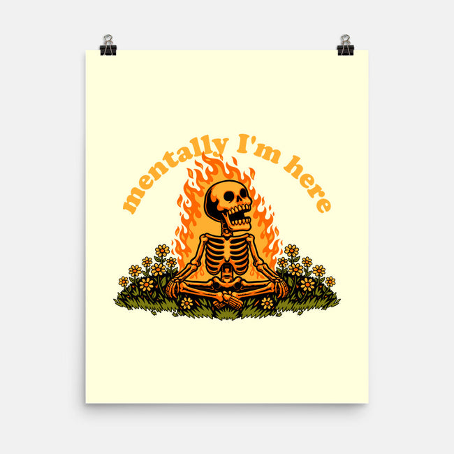 Mentally Here Skeleton-None-Matte-Poster-Studio Mootant