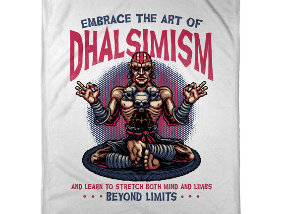 The Art Of Dhalsimism