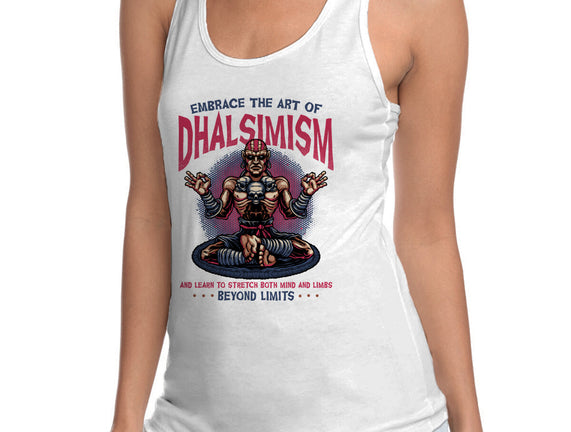 The Art Of Dhalsimism
