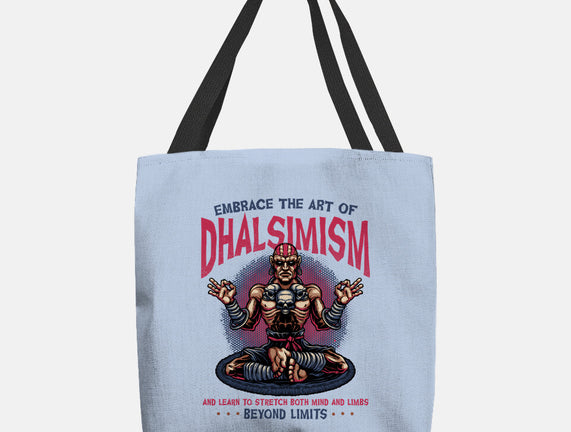 The Art Of Dhalsimism