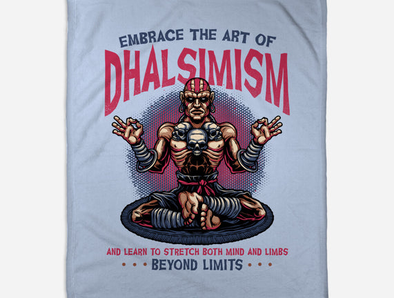 The Art Of Dhalsimism