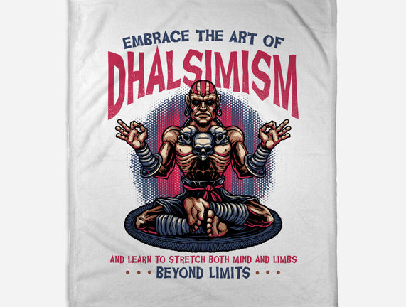 The Art Of Dhalsimism