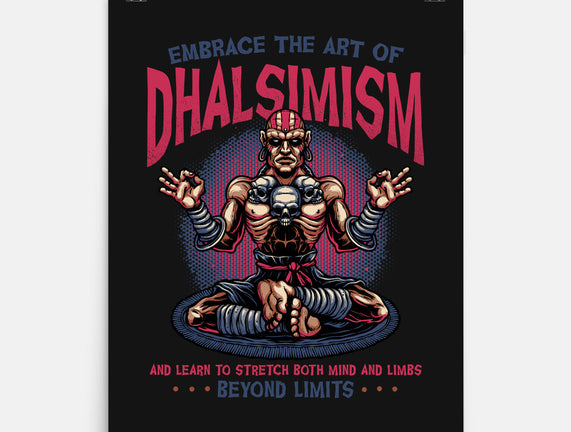 The Art Of Dhalsimism