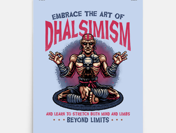 The Art Of Dhalsimism