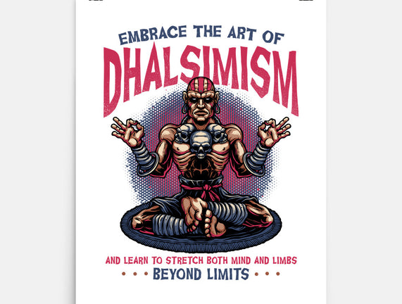 The Art Of Dhalsimism