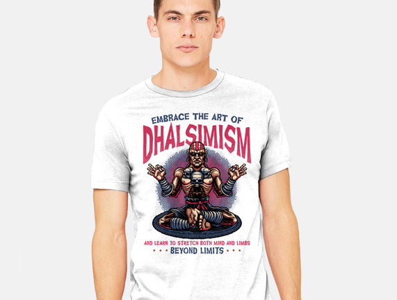 The Art Of Dhalsimism