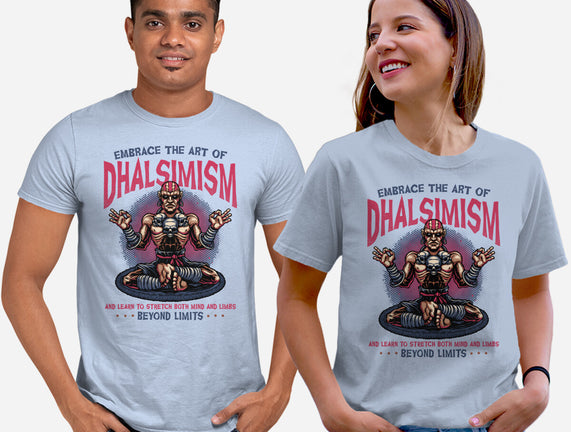 The Art Of Dhalsimism