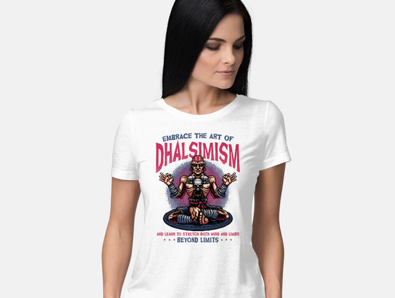 The Art Of Dhalsimism