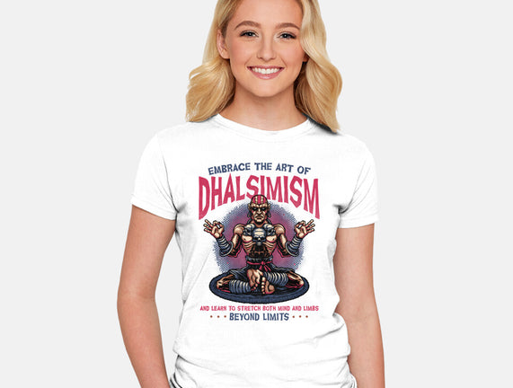 The Art Of Dhalsimism