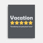 Vacation Review-None-Stretched-Canvas-NMdesign