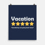 Vacation Review-None-Matte-Poster-NMdesign